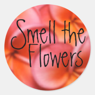 Smell The Flowers Sticker