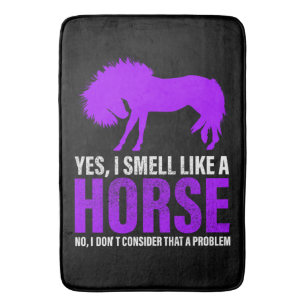 Smelling Like A Horse is No Problem Bath Mat