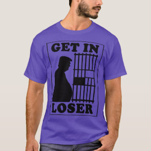 Smells and is Guilty Get in Loser T-Shirt