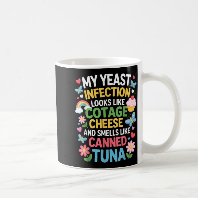 Smells Like Canned Tuna Inappropriate Humor Saying Coffee Mug (Right)