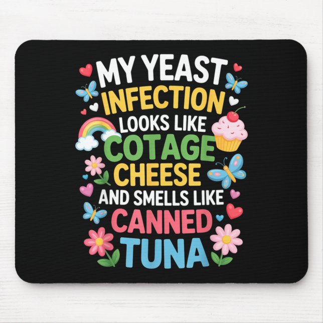 Smells Like Canned Tuna Inappropriate Humor Saying Mouse Mat (Front)