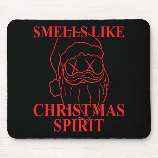 Smells Like Christmas Srit Santa Claus Xmas T Shir Mouse Mat (Front)