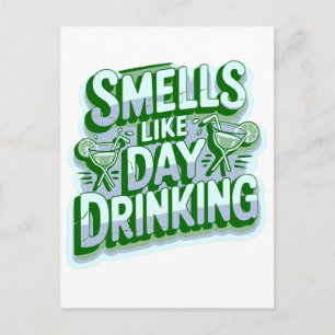 Smells Like Day Drinking Postcard