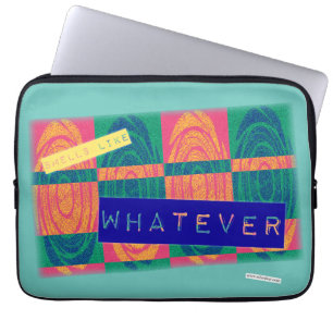 Smells Like Whatever Fun Nineties Sarcastic Art  Laptop Sleeve
