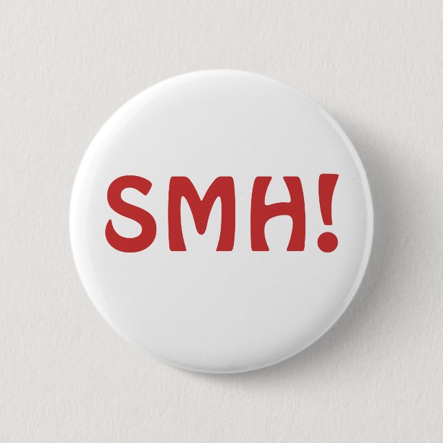 SMH BUTTON (Front)