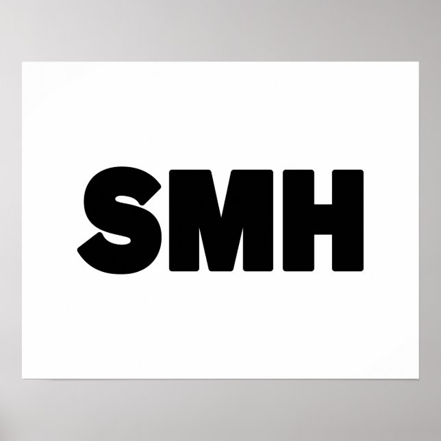 SMH | Text Slang Poster (Front)