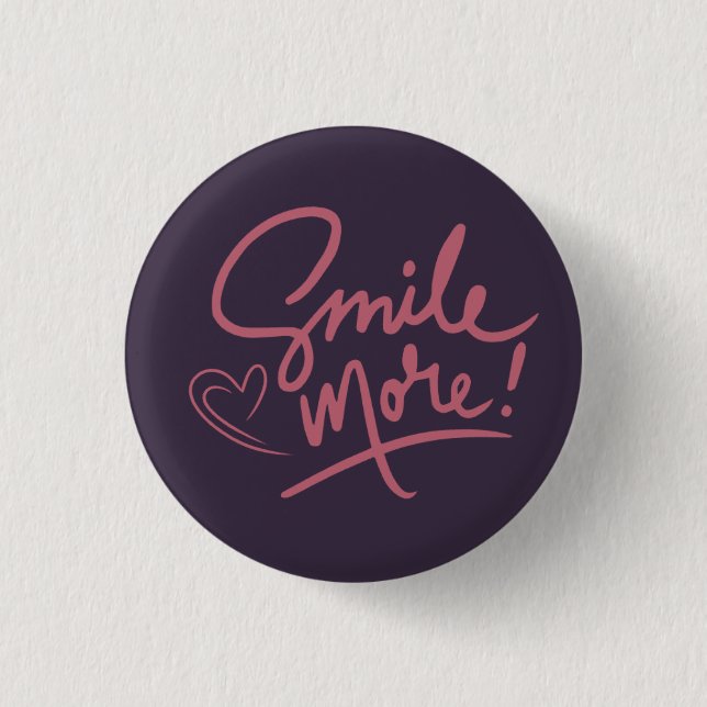 Smile  3 cm round badge (Front)