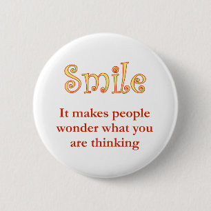 Smile! 6 Cm Round Badge