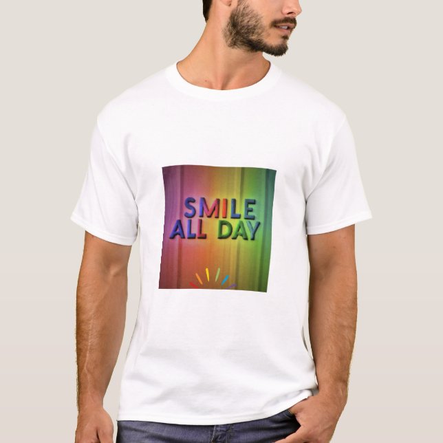 Smile All Day T-Shirt (Front)