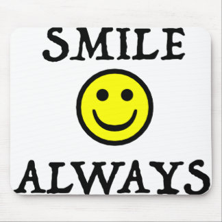 Smile Always Mouse Mat