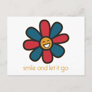 Smile and Let it Go Postcard