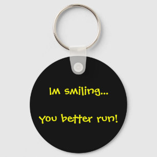 Smile and Run Keychain