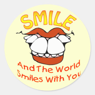 Smile and the World Smiles with You Classic Round Sticker
