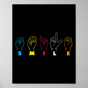 Smile Asl Alphabet American Sing Language Asl Teac Poster