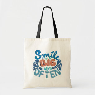 Smile Big Laugh Often: Heartwarming Message Tote Bag