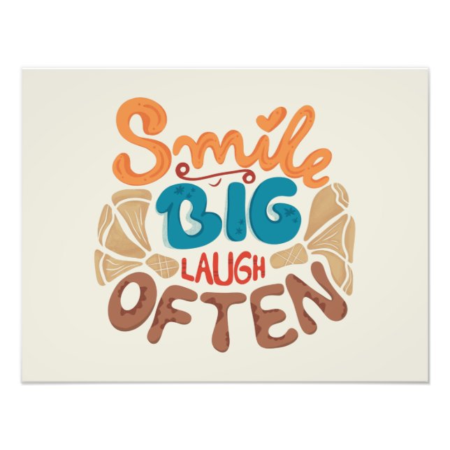 Smile Big Laugh Often: Joyful Photo Print (Front)