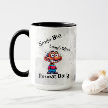 "Smile big, laugh often, repeat daily" Cartoon