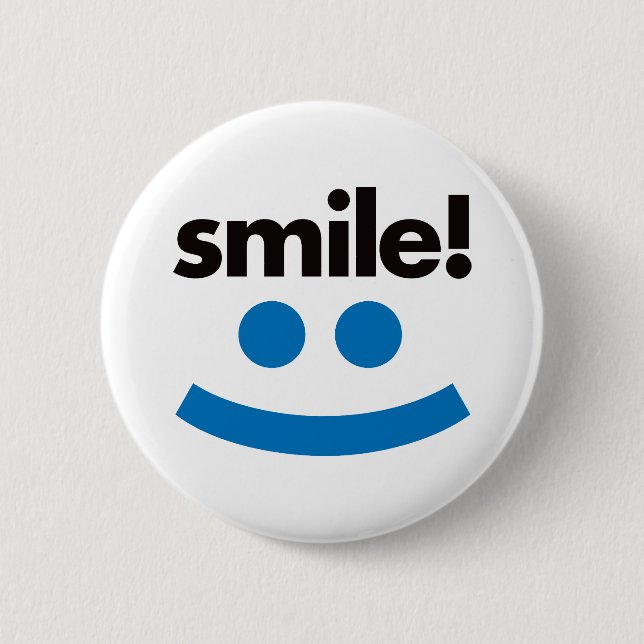 Smile - Blue 6 Cm Round Badge (Front)
