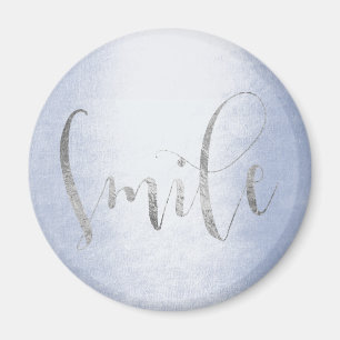 Smile Blue Pastel Silver Gray Ombre Encouragement Magnet
