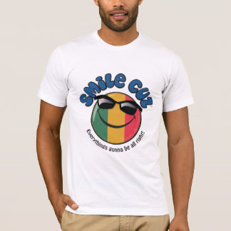 "Smile cuz Everythings gonna be all right!" T-Shirt