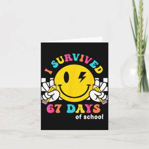 Smile Face I Survived 67 Days Of School  Card