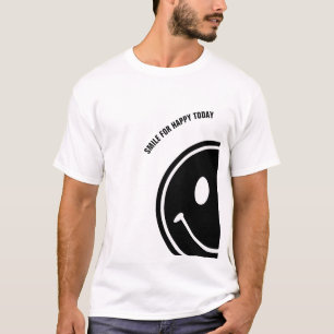 Smile For Happy Today T-Shirt