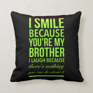 Smile funny gifts for sisters aunties from brother cushion