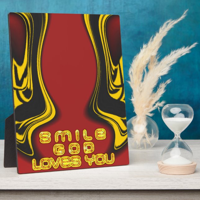 Smile God Loves You Beautiful Amazing Text Quote Plaque (Side)