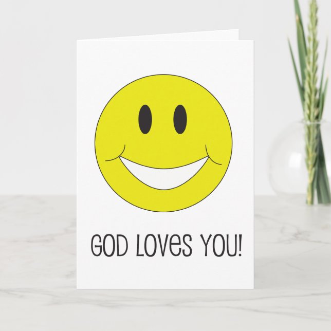 Smile God Loves You Christian Greeting Card (Front)