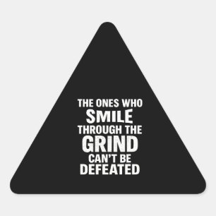 Smile grind gym motivation quote with white text triangle sticker