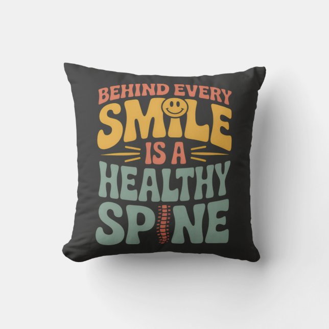 Smile Healthy Spine Chiropractor Quote Design Cushion (Front)