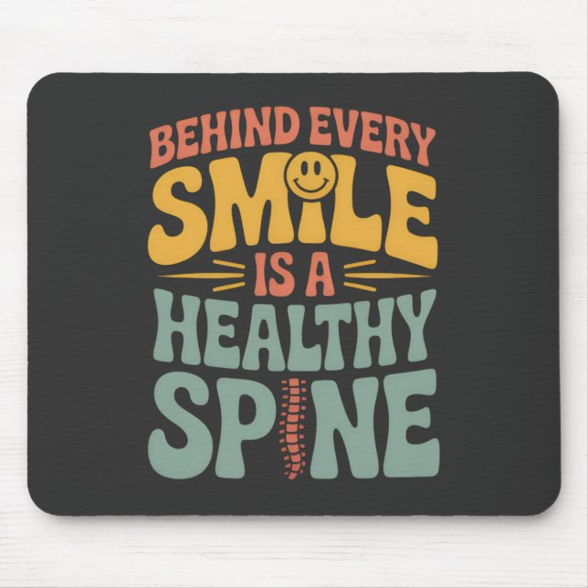 Smile Healthy Spine Chiropractor Quote Design Mouse Mat (Front)