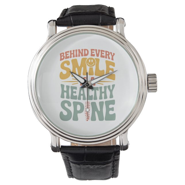 Smile Healthy Spine Chiropractor Quote Design Watch (Front)