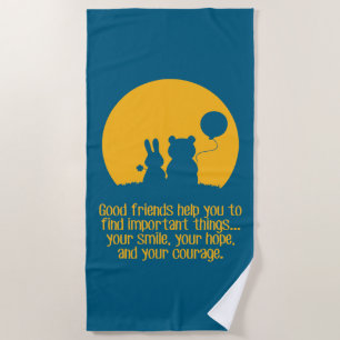 Smile, hope, courage beach towel