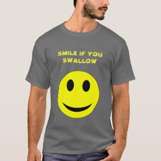 SMILE IF ... T-Shirt