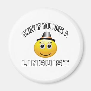 smile if you love a Linguist. Magnet