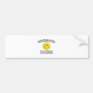 Smile If You Love Being Jewish Bumper Sticker