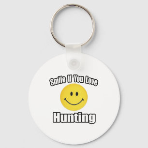 Smile If You Love Hunting Key Ring