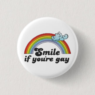 Smile if you're Gay 3 Cm Round Badge
