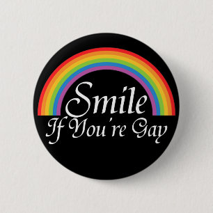 Smile if you're gay 6 cm round badge