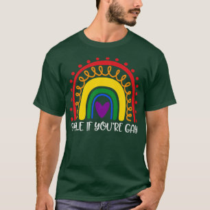 Smile If You're Gay Rainbow Gay Transgender LGBT P T-Shirt