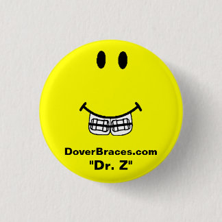 Smile Image, DoverBraces.com, "Dr. Z" 3 Cm Round Badge
