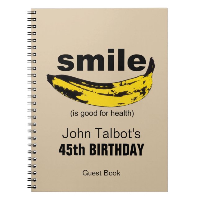 Smile is good for Health 45th Birthday Guestbook Notebook (Front)