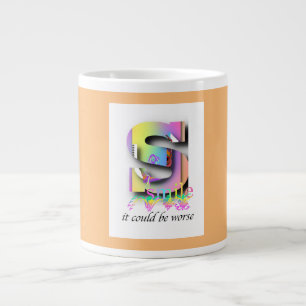 SMILE It Could Be Worse Large Coffee Mug