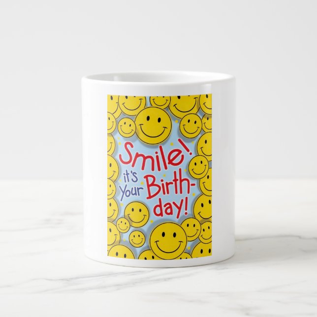Smile It Is Your Birthday Mug (Front)