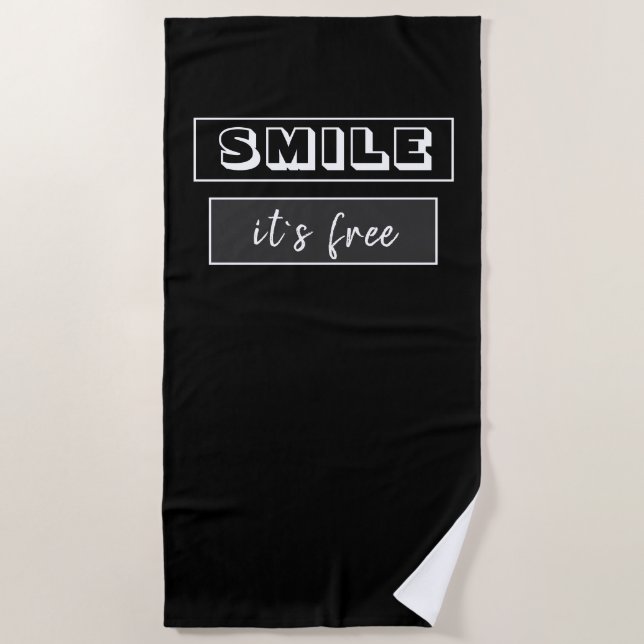 Smile it`s free Inspirational Typography Black Beach Towel (Front)