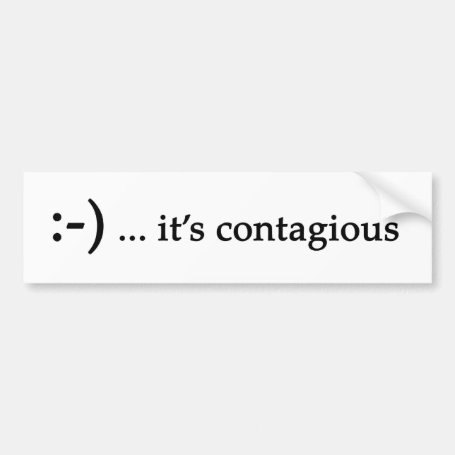 smile...it's contagious bumper sticker (Front)