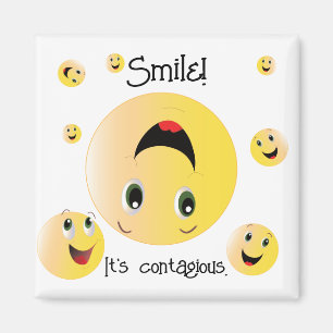 Smile. It's Contagious Magnet