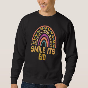 Smile Its Eid Muslim Eid Al Adha Mubarak Islamic Sweatshirt