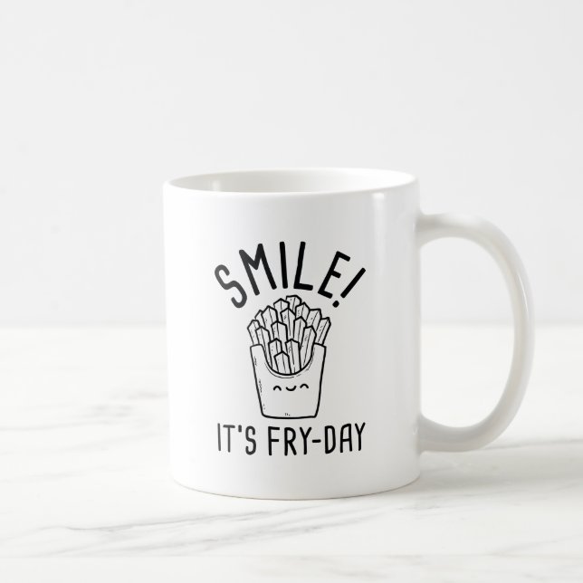 Smile! It's Fry-Day Coffee Mug (Right)